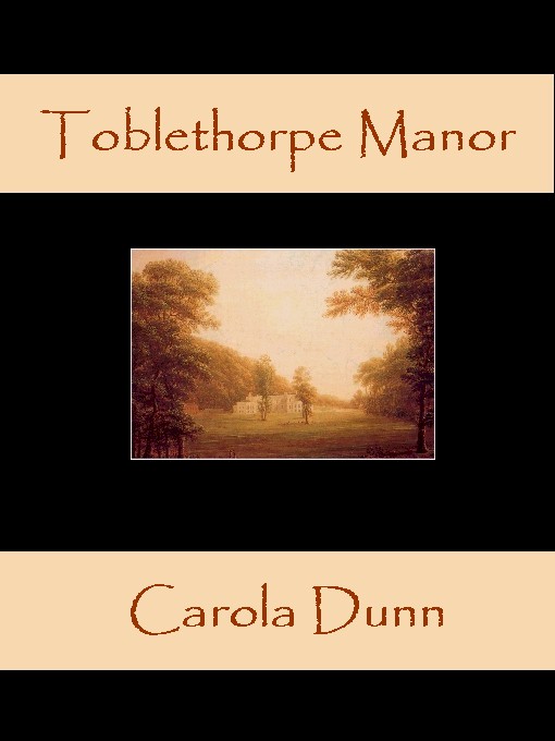 Title details for Toblethorpe Manor by Carola Dunn - Wait list